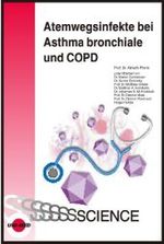 Atemwegsinfekte bei Asthma bronchiale und COPD (UNI-MED Science)