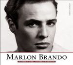Marlon Brando : Eine Hommage in Fotografien. (Hollywood Collection)