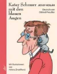 Kater Schnurr mit den blauen Augen （2010. 111 S. m. farb. Illustr. 26,5 cm）