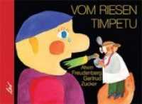 Vom Riesen Timpetu （2009. 12 S. farbige Illustrationen. 16 x 22 cm）