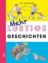 Mehr lustige Geschichten （2014. 144 S. m. farb. Illustr. 17 cm）