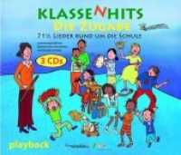 KlassenHits, Die Zugabe, Playback, Audio-CDs : 71 1/2 Lieder rund um die Schule. 170 Min. （2007）