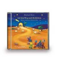 Auf dem Weg nach Bethlehem - Meine schönsten Musical-Hits, 1 Audio-CD : CD, Musikdarbietung/Musical/Oper. 43 Min. （2017. 124 x 142 mm）