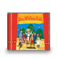 Drei Minimusicals zur Advents- und Weihnachtszeit, 1 Audio-CD : 43 Min. （2017. 124 x 142 mm）