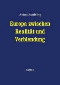 Europa zwischen Realität und Verblendung （Neuausg. 2016. 216 S. 214 mm）
