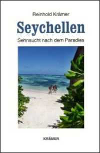 Seychellen : Sehnsucht nach dem Paradies （Neuausg. 2017. 104 S. m. 15 Abb. 210 mm）