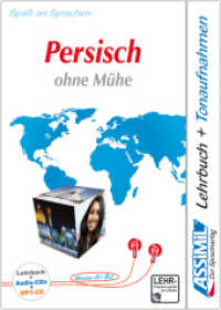 ASSiMiL Persisch ohne Mühe - Audio-Plus-Sprachkurs, Lehrbuch + 4 Audio-CDs + 1 USB-Stick : Selbstlernkurs in deutscher Sprache. Niveau A1-B2. 180 Min. (ASSiMiL Persisch ohne Mühe) （2019. 800 S. 188 mm）