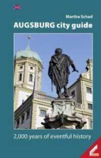 Augsburg City Guide （2., überarb. Aufl. 2017. 64 S. 108 Abb. 18 cm）