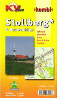 KVplan Kombi Stollberg & Reußenköge : Mit Halligen. Fahrrad, Wandern, Auto, Bus & Bahn, Freizeit. 1 : 10.000 u. 1 : 25.000 (KVplan Schleswig-Holstein-Region) （1. Aufl. 2004）