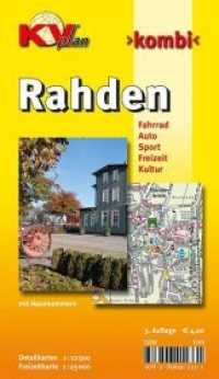 KVplan Kombi Rahden : Fahrrad, Auto, Sport, Freizeit, Kultur. Stadtplan mit Freizeitkarte incl. Radrouten, Hausnummern und Skate- & Railrouten. 1 : 25.000, 1 : 12.500 (KVplan Mittelweser-Region) （3., überarb. Aufl. 2014. 185 x 90 mm）