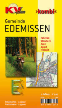 KVplan Kombi Edemissen : 1:12.500 Gemeindeplan mit Freizeitkarte 1:25.000 inkl. Rad- und Wanderwegen. 1 : 12.500 u. 1 :25.000 (KVplan Heide-Region) （7., überarb. Aufl. 2016. 19.8 cm）