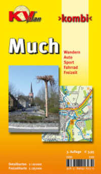 KVplan Kombi Much : Wandern, Auto, Sport, Fahrrad, Freizeit. 1 : 10.000 u. 1 : 25.000 (KV-Sauerland-Pläne) （3. komplett überarbeitete Auflage. 2015）