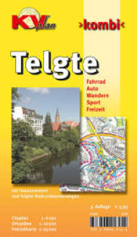 KVplan Kombi Telgte : Fahrrad, Auto, Wandern, Sport, Freizeit. Mit Hausnummern. 1 : 6.250, 1 : 12.500 u. 1 : 25.000 (KVplan Münsterland-Region) （3., überarb. Aufl. 2014. Radroutennetz, Wanderwege, Citykarte 1:6）