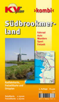 Südbrookmerland : Radkarte/Wanderkarte in 1:25.000 mit Gemeindeplan in 1:15.000. Radfahrkarte, Freizeitkarte und Ortsplan. 1:25000 (KVplan-Kombi-Reihe) （2., überarb. Aufl. 2009. 19.8 cm）