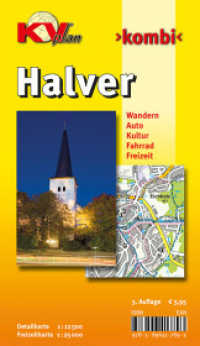 KVplan Kombi Halver : Wandern, Auto, Bus & Bahn, Fahrrad, Freizeit. 1:12.500 Stadtplan mit Freizeitkarte 1:25.000 incl. Rad- und Wanderwegen. 1 : 12.500 u. 1 : 25.000 (KVplan-Kombi-Reihe) （3. erweiterte Auflage. 2014）