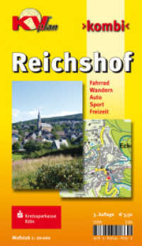 KVplan Kombi Reichshof : Fahrrad, Wandern, Auto, Sport, Freizeit. 1 : 20.000 (KVplan-Kombi-Reihe) （5. Aufl. 2011）