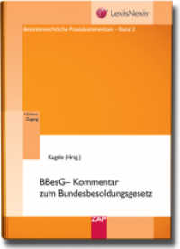 BBesG - Kommentar zum Bundesbesoldungsgesetz : Inkl. Online-Zugang (Beamtenrechtliche Praxiskommentare Bd.2) （2010. 488 S. 215 mm）