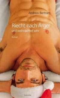 Riecht nach &Auml;rger und weihnachtet sehr : Roman （2014. 360 S. 205 mm）
