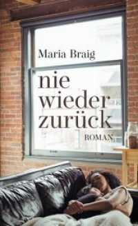 nie wieder zurück : Roman （2019. 224 S. 20.5 cm）