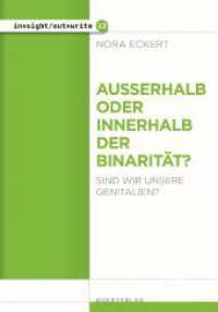 Außerhalb oder innerhalb der Binarität? : Sind wir unsere Genitalien? (in_sight/out_write 13) （2023. 64 S. 16 cm）