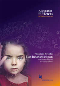 Almudena Grandes: Los besos en el pan : Eine Handreichung (Al español por las letras) （1. Auflage. 2018. 451 S. 29.7 cm）