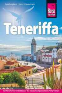 Reise Know-How Reiseführer Teneriffa (Reiseführer) （10. Aufl. 2023. 512 S. Farbabb. 180 mm）