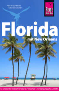 Reise Know-How Reiseführer Florida mit New Orleans (Reiseführer) （10. Aufl. 2024. 478 S. 180 mm）