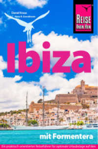 Reise Know-How Reiseführer Ibiza mit Formentera (Reiseführer) （6. Aufl. 2025. 288 S. Farbabb. 180 mm）