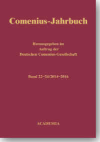 Comenius-Jahrbuch 22-24 (2014-2016) (Comenius-Jahrbuch 22) （2016. 210 S. 220 mm）