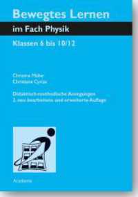 Bewegtes Lernen Im Fach Physik : Klassen 6 Bis 10/12 （2ND）