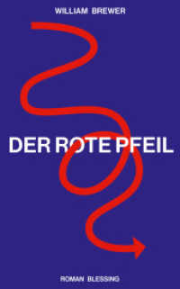 Der Rote Pfeil （2023. 368 S. 206 mm）