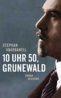 10 Uhr 50, Grunewald : Roman （Originalausgabe. 2022. 256 S. 207 mm）