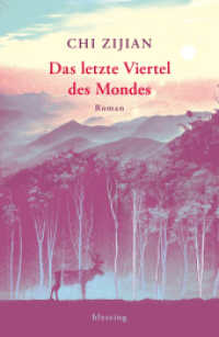 Das letzte Viertel des Mondes （2025. 416 S. 220 mm）