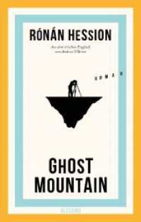 Ghost Mountain : Roman （2024. 352 S. 221 mm）
