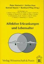 Affektive Erkrankungen und Lebensalter. （1999. 163 S. Tab., Abb.; 163 S. 210 mm）