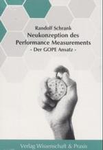 Neukonzeption Des Performance Measurements : Der Gope Ansatz