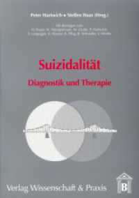 Suizidalität. : Diagnostik und Therapie. （2002. 120 S. Tab., Abb.; 120 S. 210 mm）