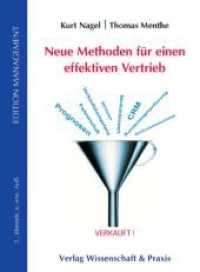 Neue Methoden Fur Einen Effektiven Vertrieb （3RD）