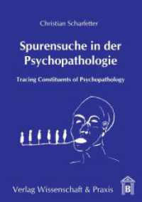 Spurensuche in Der Psychopathologie : Tracing Constituents of Psychopathology