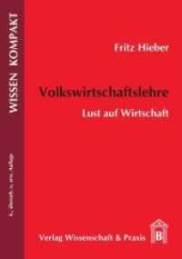 Volkswirtschaftslehre : Lust Auf Wirtschaft （6TH）