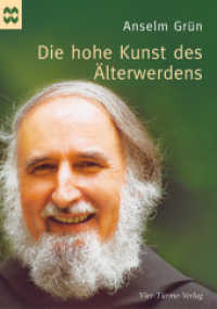 Die hohe Kunst des Älterwerdens (Münsterschwarzacher Geschenkheft) （8. Aufl. 2018. 32 S. 17 cm）