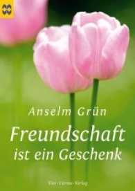 Freundschaft ist ein Geschenk (Münsterschwarzacher Geschenkheft) （4. Aufl. 2020. 32 S. 17 cm）