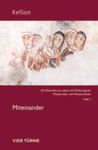 Miteinander (Kellion 7) （2024. 145 S. 19 cm）