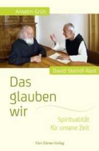 Das glauben wir : Spiritualität für unsere Zeit （3. Aufl. 2017. 188 S. 22 cm）
