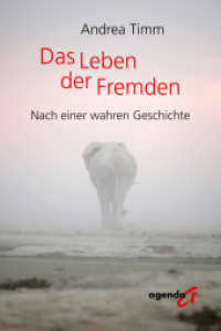 Das Leben der Fremden （2024. 166 S. 21 cm）