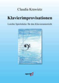 Klavierimprovisationen : Leichte Spielstücke für den Klavierunterricht （2025. 32 S. 29.7 cm）