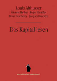 Das Kapital lesen （2., durchges. Aufl. 2018. 764 S. 24 cm）