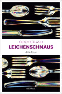 Leichenschmaus : Mit Rezepten (Katharina Schweitzer 1) （1., Aufl. 2003. 200 S. 20.50 cm）
