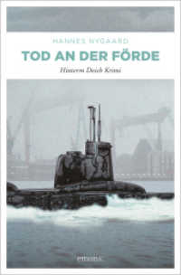 Tod an der Förde (Hinterm Deich Krimi) （2006. 220 S. 20.50 cm）