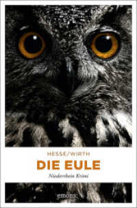 Die Eule : Originalausgabe (Karin Krafft 5) （2010. 220 S. 20.50 cm）